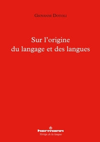 Sur l'origine du langage et des langues