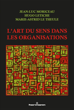 L'art du sens dans les organisations