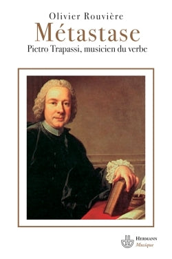 Métastase ou Pietro Trapassi, musicien du verbe