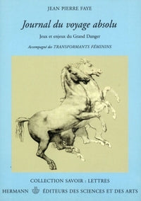Journal du voyage absolu