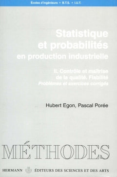 Statistiques et probabilités en production industrielle, Volume 2