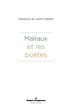 Malraux et les poètes