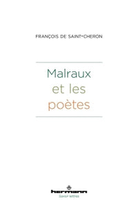 Malraux et les poètes
