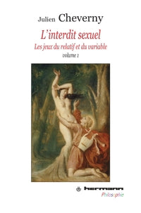 L'interdit sexuel, Volume 1