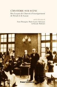 L'hystérie sur scène