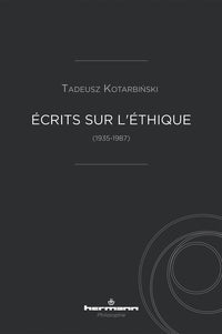 Écrits sur l'éthique