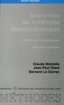 Exercices de cinétique électrochimique, Volume 2