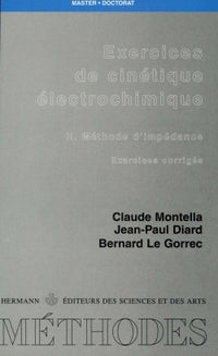 Exercices de cinétique électrochimique, Volume 2