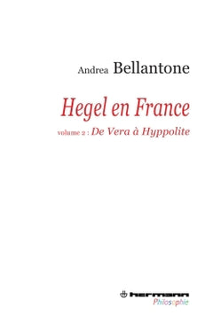 Hegel en France, Volume 2