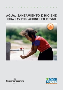 Agua, saneamiento e higiene para las poblaciones en riesgo