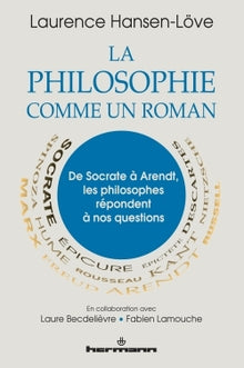 La philosophie comme un roman