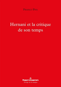 Hernani et la critique de son temps