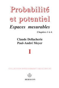 Probabilités et potentiel, Volume 1