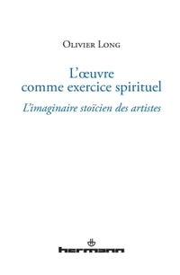L'oeuvre comme exercice spirituel