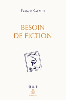 Besoin de fiction