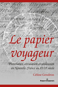 Le papier voyageur