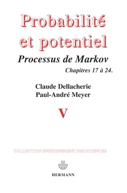 Probabilités et potentiel, Volume 5