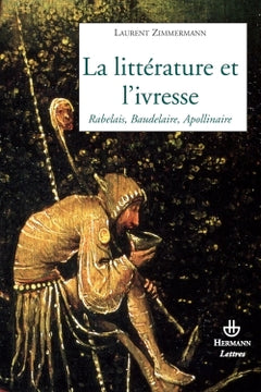 La littérature et l'ivresse
