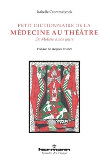 Petit dictionnaire de la médecine au théâtre