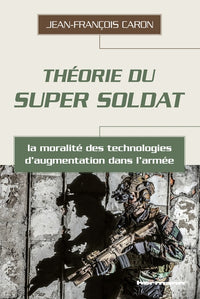 Théorie du super soldat