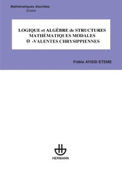 Logique et algèbre de structures mathématiques modales