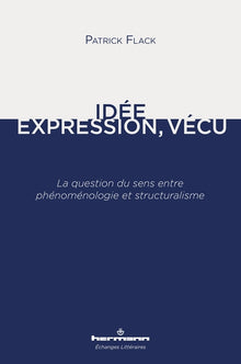 Idée, Expression, Vécu