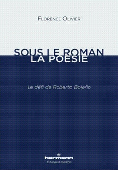 Sous le roman, la poésie