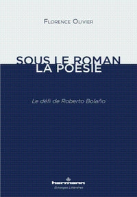 Sous le roman, la poésie