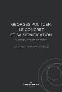 Georges Politzer, le concret et sa signification