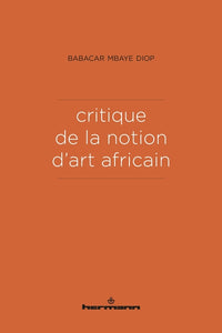 Critique de la notion d'art africain