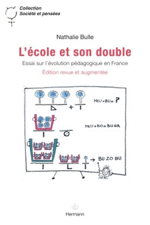 L'école et son double