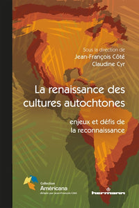 La renaissance des cultures autochtones