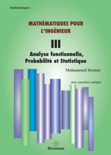 Mathématiques pour l'ingénieur, Volume 3