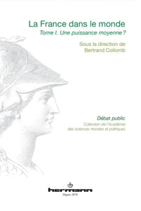 La France dans le monde, Volume 1