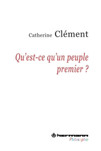 Qu'est-ce qu'un peuple premier ?