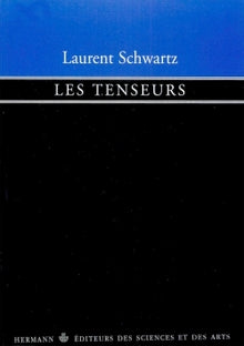 Les tenseurs. Deuxième cycle