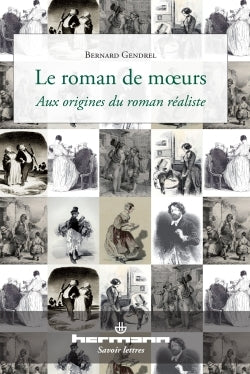 Le roman de moeurs
