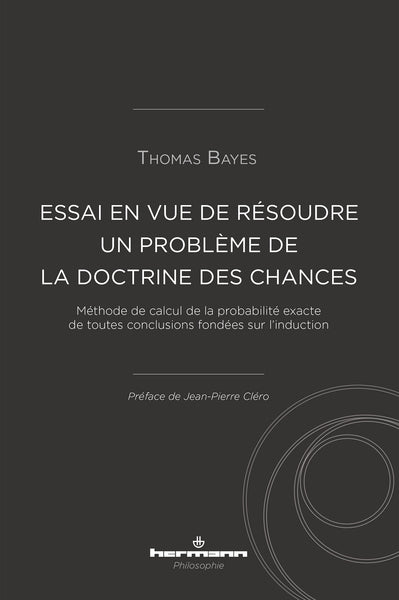 Essai en vue de résoudre un problème de la doctrine des chances