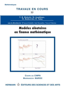 Modèles aléatoires en finance mathématique