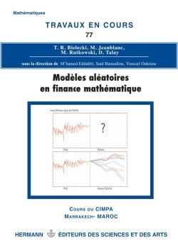 Modèles aléatoires en finance mathématique