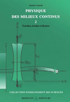 Physique des milieux continus, tome 2