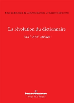 La révolution du dictionnaire (XIXe-XXIe siècles)