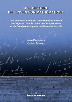 Une histoire de l'invention mathématique
