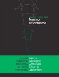 Revue des Collèges de Clinique psychanalytique du Champ Lacanien n°7
