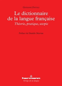 Le dictionnaire de la langue française