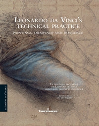 La pratique technique de Léonard de Vinci