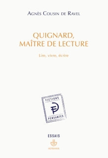 Quignard, maître de lecture