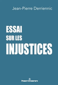 Essai sur les injustices