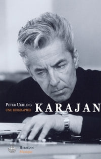 Karajan: Une biographie