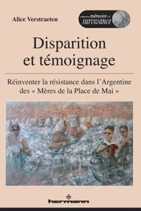 Disparition et témoignage